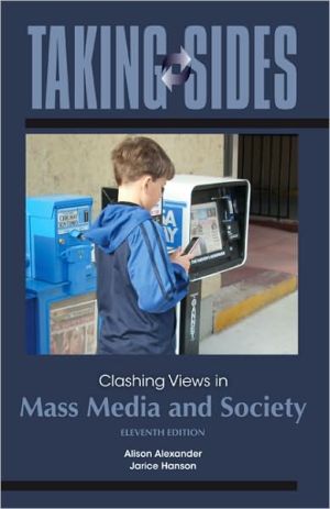 Book Taking Sides: Clashing Views in Mass Media and Society free