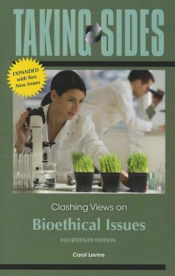 Book Taking Sides: Clashing Views on Bioethical Issues, Expanded free