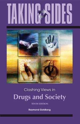 Book Taking Sides: Clashing Views in Drugs and Society free
