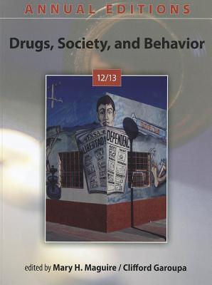 Book Annual Editions: Drugs, Society, and Behavior 12/13 free