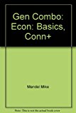 Book GEN COMBO: ECON:BASICS,CONN+ free