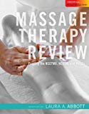 Book Massage Therapy Review: Passing the NCETMB, NCETM, and MBLEx free