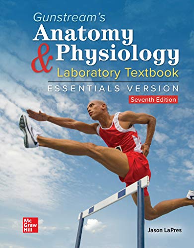 Book Gunstream's Anatomy & Physiology Laboratory Textbook Essentials Version free
