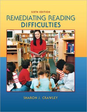 Book Remediating Reading Difficulties, 6th Edition free