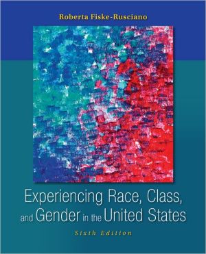 Book Experiencing Race, Class, and Gender in the United States free