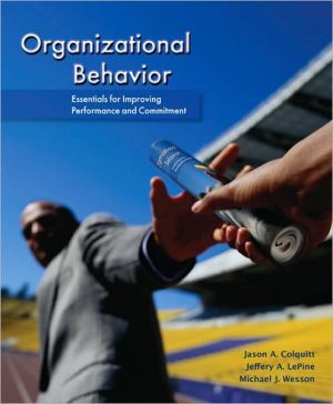 Book Organizational Behavior: Essentials for Improving Performance and Commitment free