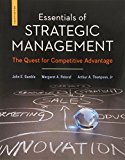 Book Essentials of Strategic Management: The Quest for Competitive Advantage free