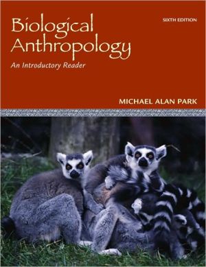 Book Biological Anthropology: An Introductory Reader free