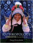 Book Anthropology: Appreciating Human Diversity free