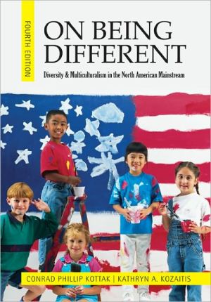 Book On Being Different: Diversity and Multiculturalism in the North American Mainstream free