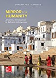 Book Mirror for Humanity: A Concise Introduction to Cultural Anthropology (B&b Anthropology) free