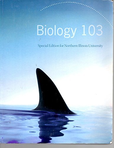 Book Biology 103 Custom Edition for Northern Illinois University -Textbook only free