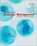 Book Essentials of Strategic Management: The Quest for Competitive Advantage free