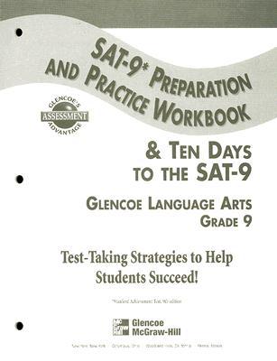 Book Glencoe Lanugage Arts Grade 9 Sat-9 Preparation And Practice Workbook: & Ten Days To The Sat-9 free