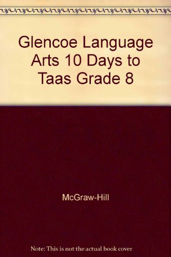 Book Glencoe Language Arts 10 Days To Taas Grade 8 free