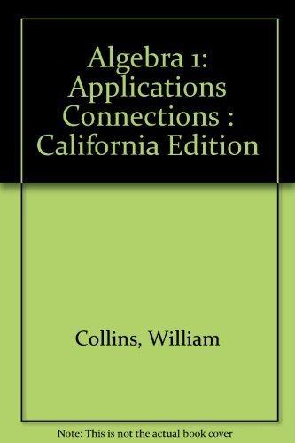 Book Algebra 1: Integration Applications Connections (California Edition) free