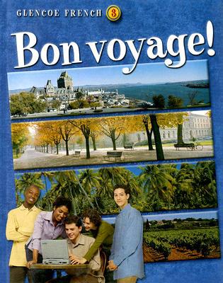 Book Bon voyage! Level 3 Student Edition (GLENCOE FRENCH) free