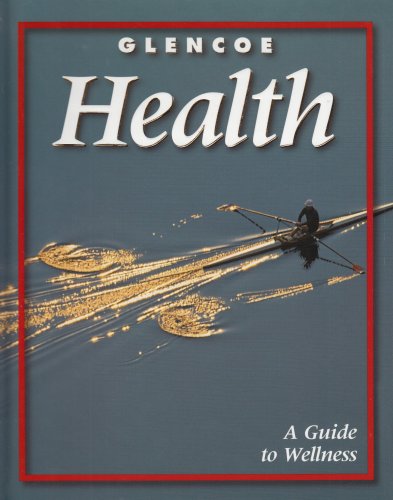 Book Glencoe Health: Guide to Wellness free
