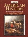 Book American History The Early Years, Student Edition (U.S. HISTORY - THE EARLY YEARS) free