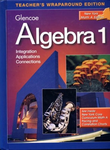 Book Glencoe Algebra 1 Teacher's Wraparound Edition New York Math a Edition free