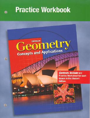Book Geometry: Concepts and Applications, Practice Workbook (GEOMETRY: CONCEPTS & APPLIC) free