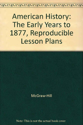 Book American History: The Early Years To 1877, Reproducible Lesson Plans free