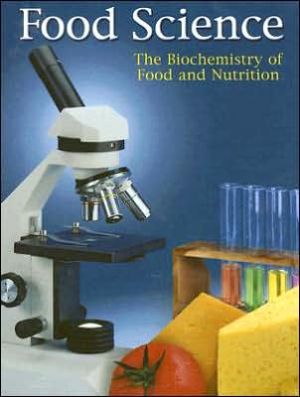 Book Food Science: The Biochemistry of Food & Nutrition, 4th Edition free