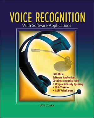 Book Voice Recognition with Software Applications, Student Text with CD-ROM free