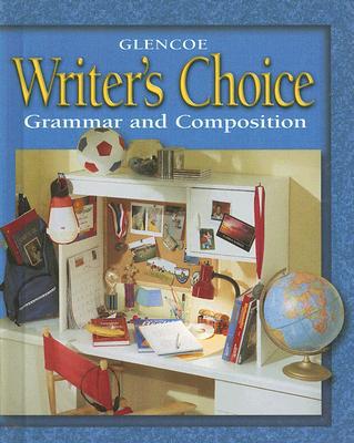 Book Writer's Choice © 2001 Grade 6 Student Edition : Grammar and Composition free