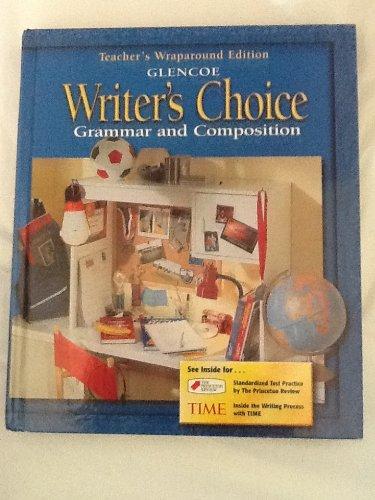 Book Glencoe Writer S Choice Grammar Composition 6Th Grade Teacher Edition 2001 Isbn 0078226538 free