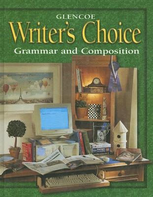 Book Writer's Choice © 2001 Grade 12 Student Edition : Grammar and Composition free