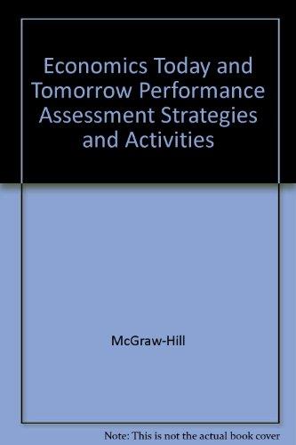 Book Economics Today And Tomorrow Performance Assessment Strategies And Activities free