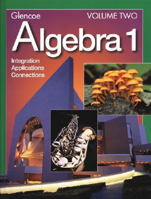 Book Algebra 1: Integration Applications and Connections, Vol. 2 free