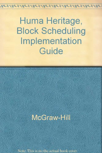 Book Huma Heritage, Block Scheduling Implementation Guide free
