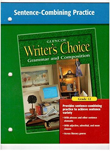 Book Writer's Choice Sentence-combining Practice Grade 12 free Book Writer's Choice Sentence-combining Practice Grade 12 free