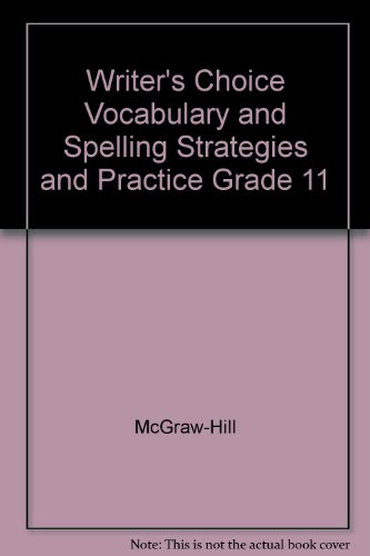 Book Writer's Choice Vocabulary And Spelling Strategies And Practice Grade 11. free