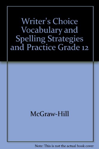 Book Writer's Choice Vocabulary And Spelling Strategies And Practice Grade 12 free