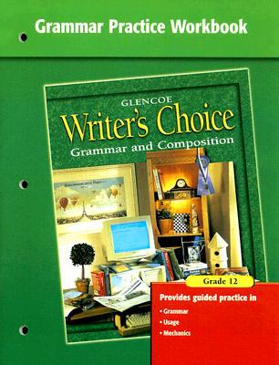 Book Writer's Choice Grammar Practice Workbook Grade 12 free
