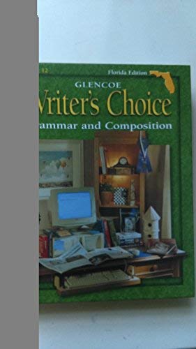 Book Glencoe Writer's Choice: Grammar and Composition (Florida Edition) Grade 12 free