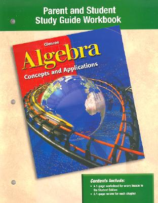 Book Algebra: Concepts and Applications, Parent and Student Study Guide Workbook (ALGEBRA: CONC. & APPLIC.) free