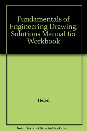 Book Fundamentals of Engineering Drawing, Solutions Manual for Workbook free