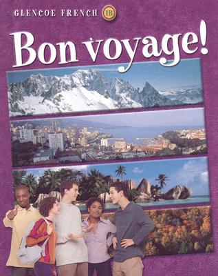 Book Bon voyage! Level 1B Student Edition (GLENCOE FRENCH) free