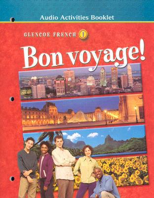 Book Bon voyage! Level 1, Audio Activities Booklet (GLENCOE FRENCH) free