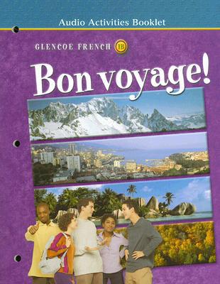 Book Bon voyage! Level 1B Audio Activities Booklet (GLENCOE FRENCH) free