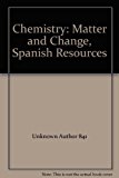 Book Chemistry: Matter And Change, Spanish Resources free