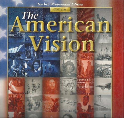 Book Glencoe, American Vision Teacher Edition, 2003 ISBN: 0078249260 free