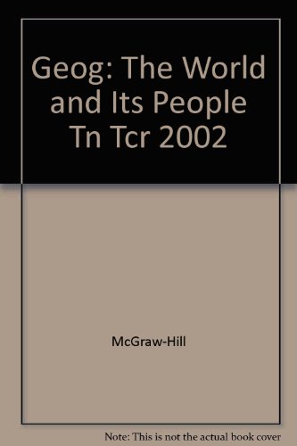 Book Geography: The World And Its People - Tennessee Teacher Classroom Resources free