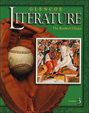 Book Glencoe Literature © 2002 Course 3 Grade 8 : The Reader's Choice free