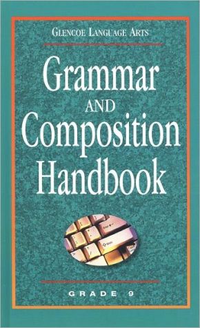 Book Glencoe Language Arts Grammar And Composition Handbook Grade 9 free