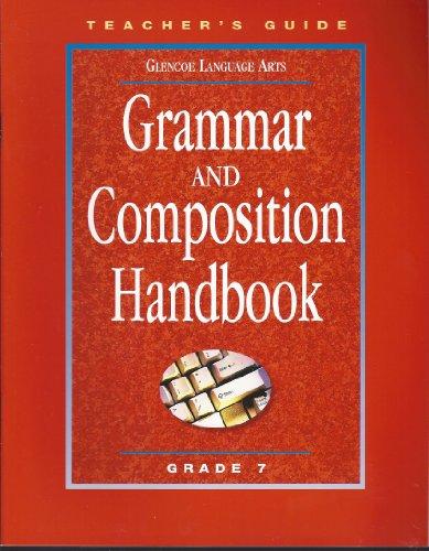 Book Grammar and Composition Handbook, Grade 7: Teacher's Guide (Glencoe Language Arts, Spelling Power) free